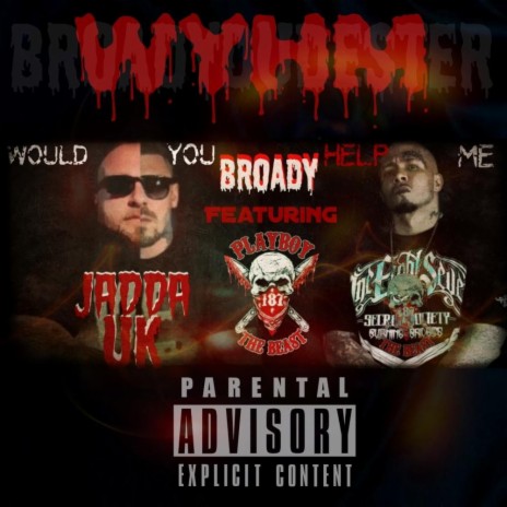 Would You Help Me ft. Playboy The Beast & Jadda UK | Boomplay Music