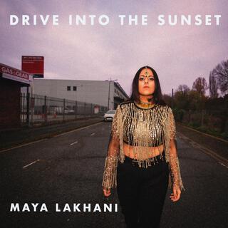 Drive Into The Sunset lyrics | Boomplay Music