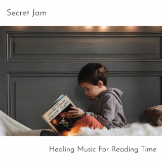 Healing Music for Reading Time