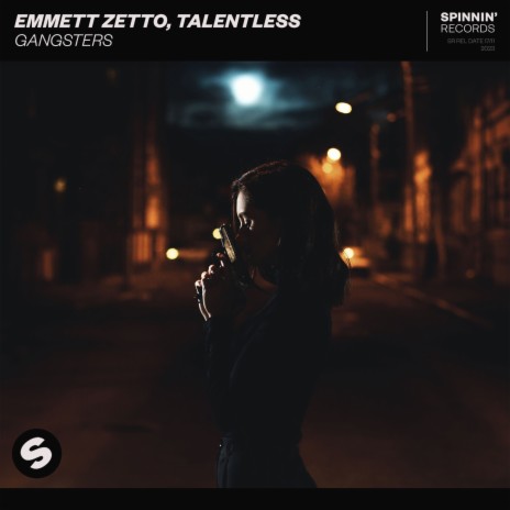 GANGSTERS ft. Talentless | Boomplay Music