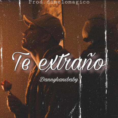 Te Extraño | Boomplay Music