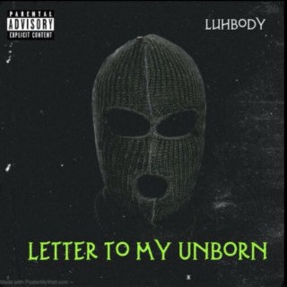 Letter To My Unborn