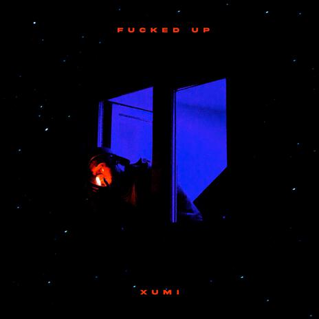 fucked up | Boomplay Music