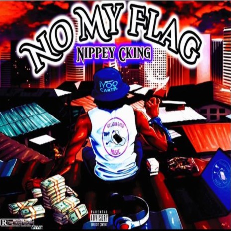 No My Flag | Boomplay Music