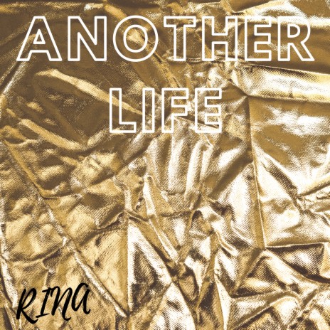 Another Life | Boomplay Music