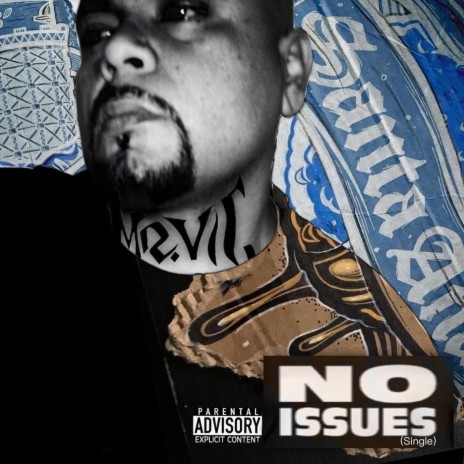 No Issues | Boomplay Music