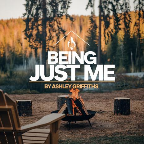 Being Just Me | Boomplay Music