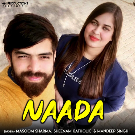 Naada ft. Sheenam Katholic & Mandeep Singh | Boomplay Music