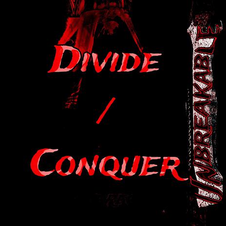 Divide and Conquer | Boomplay Music