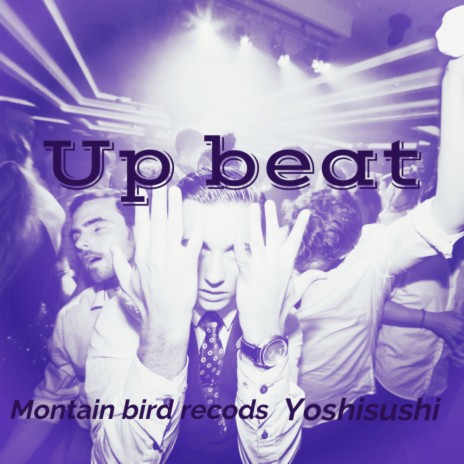 Up beat (Original Mix) | Boomplay Music
