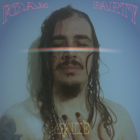Foam Party | Boomplay Music