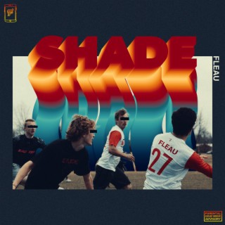 SHADE ft. Emilio's Quartz, Rob Buck & P-DIN lyrics | Boomplay Music