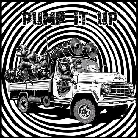 Pump it up | Boomplay Music