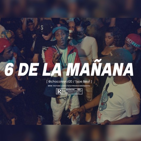 6 De La Mañana | Boomplay Music