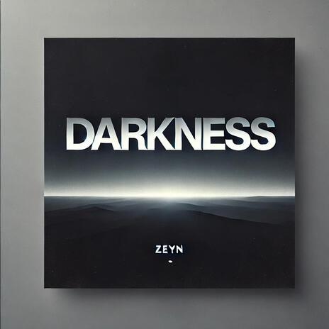 DARKNESS | Boomplay Music