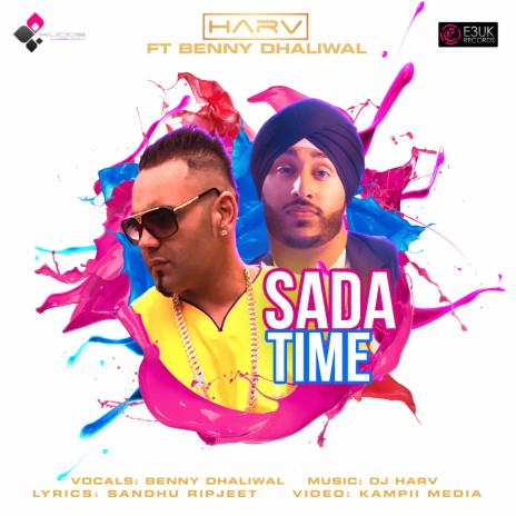 Sada Time (feat. Benny Dhaliwal) | Boomplay Music