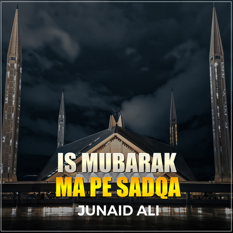 Is Mubarak Ma Pe Sadqa | Boomplay Music