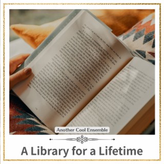 A Library for a Lifetime