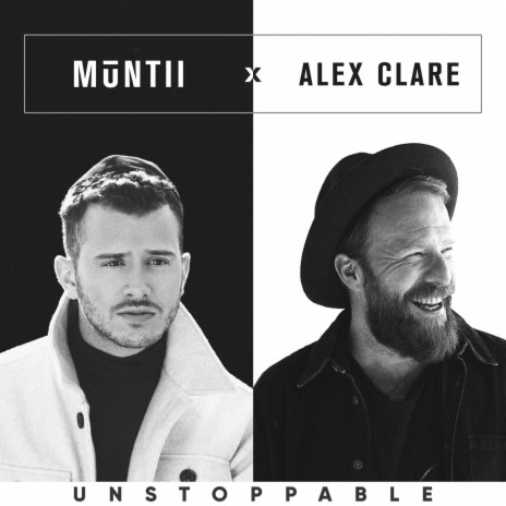 Unstoppable ft. Alex Clare & Matt Dubb | Boomplay Music
