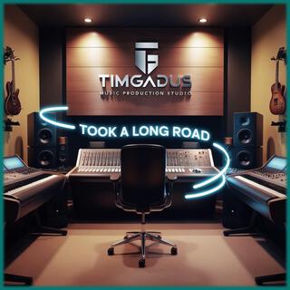 Took a Long Road lyrics | Boomplay Music