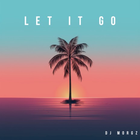 Let It Go | Boomplay Music