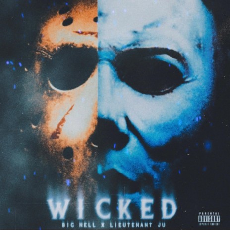 Wicked ft. Big Nell | Boomplay Music