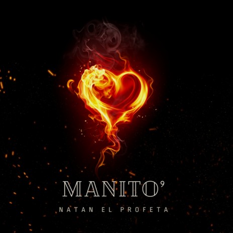 Manito | Boomplay Music