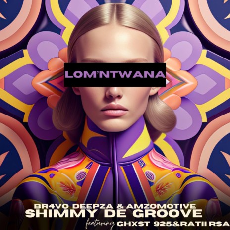 Lom'ntwana ft. Br4vo DeepZA, Shimmy De Groove, Ghxst925 & Ratii RSA | Boomplay Music
