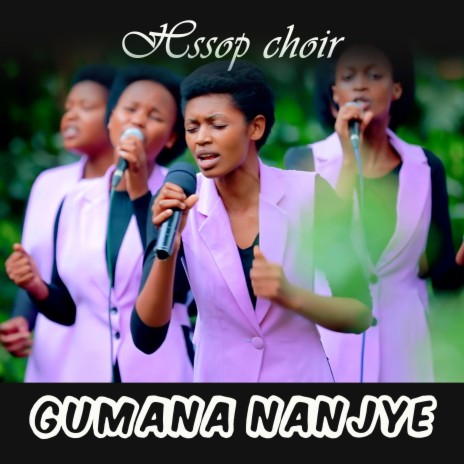 GUMANA NANJYE | Boomplay Music