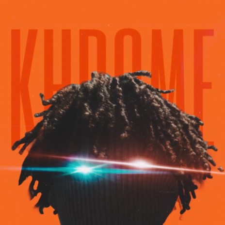 Khrome | Boomplay Music