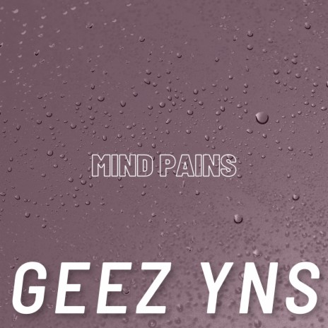 Mind Pains | Boomplay Music