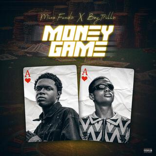 Money Game ft. Boytrillz lyrics | Boomplay Music