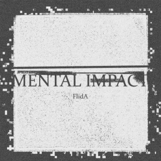 Mental Impact