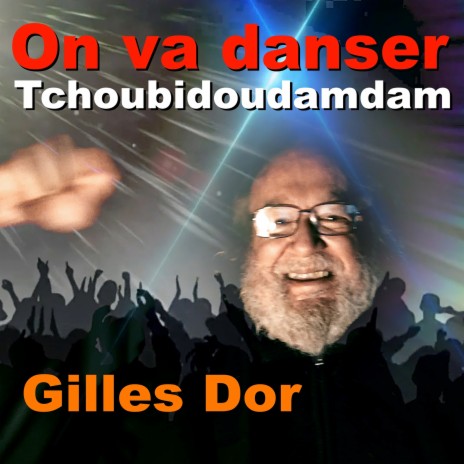 On va danser Tchoubidoudamdam | Boomplay Music