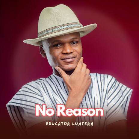 No Reason | Boomplay Music