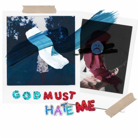 God Must Hate Me | Boomplay Music