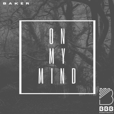 On My Mind | Boomplay Music