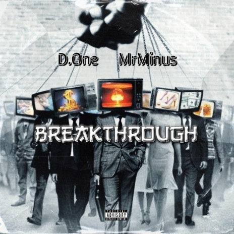 Breakthrough ft. MrMinus | Boomplay Music
