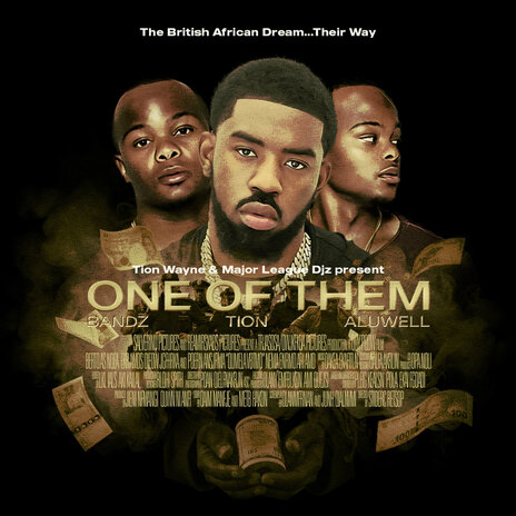 One Of Them ft. Tion Wayne | Boomplay Music