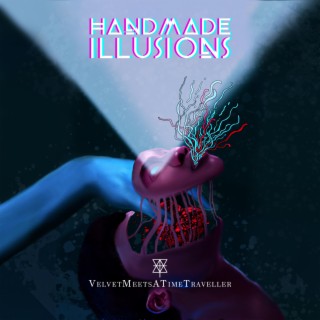 Handmade Illusions lyrics | Boomplay Music