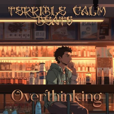 Overthinking | Boomplay Music