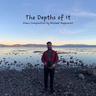 The Depths of It (Orchestration)