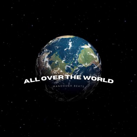 All over the world (Instrumental) | Boomplay Music