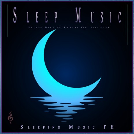 REM Deep Sleeping Music ft. Music for Sweet Dreams & Sleeping Music FH | Boomplay Music