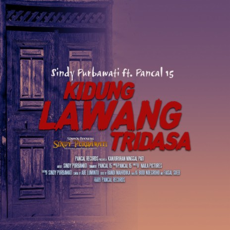 Kidung Lawang Tridasa ft. Pancal 15 | Boomplay Music