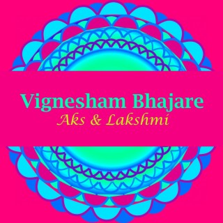 Vignesham Bhajare