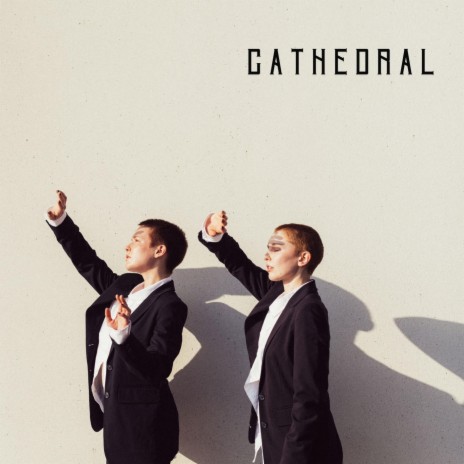 Cathedral | Boomplay Music