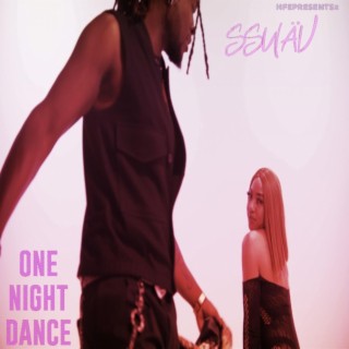 One Night Dance lyrics | Boomplay Music