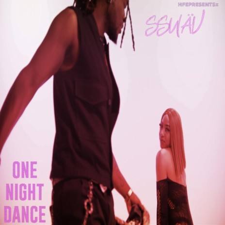 One Night Dance | Boomplay Music