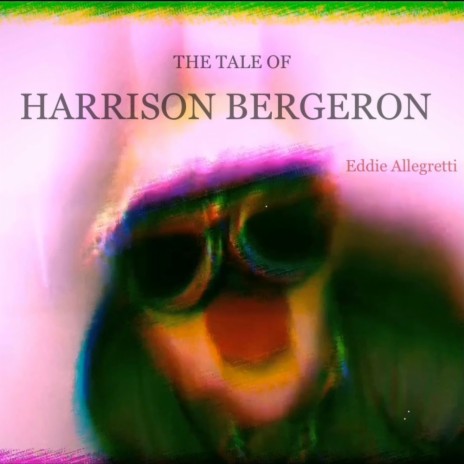 Harrison Bergeron | Boomplay Music